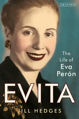 Evita: Život Evy Pernovej - Evita: The Life of Eva Pern