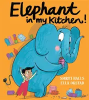 Slon v mojej kuchyni! - Kritikmi oceňovaný humorný úvod do problematiky klimatických zmien a ochrany našej prírody - Elephant in My Kitchen! - A Critically Acclaimed, Humorous Introduction to Climate Change and Protecting Our Natural World