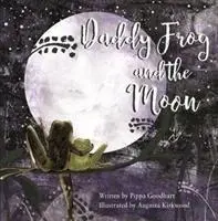 Táta žabiak a mesiac - Daddy Frog And The Moon