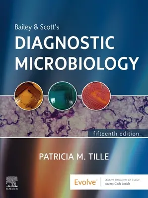 Bailey & Scott's Diagnostická mikrobiológia - Bailey & Scott's Diagnostic Microbiology