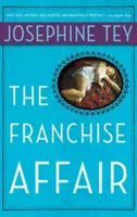 Franchise Affair - The Franchise Affair