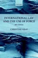 Medzinárodné právo a použitie sily - International Law and the Use of Force