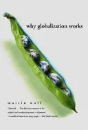 Prečo globalizácia funguje - Why Globalization Works