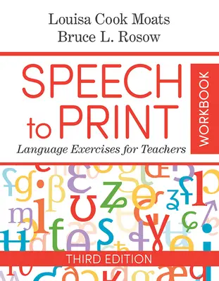 Speech to Print Workbook (Pracovný zošit k tlači): Jazykové cvičenia pre učiteľov - Speech to Print Workbook: Language Exercises for Teachers