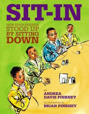 Sit-In: Ako sa štyria priatelia postavili na nohy tým, že si sadli - Sit-In: How Four Friends Stood Up by Sitting Down