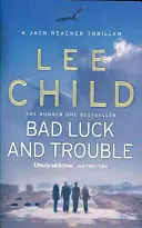 Smola a problémy - (Jack Reacher 11) - Bad Luck And Trouble - (Jack Reacher 11)