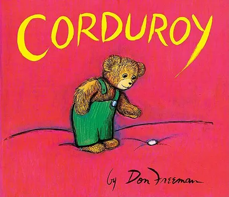 Corduroy: Obrovská stolová kniha - Corduroy: Giant Board Book
