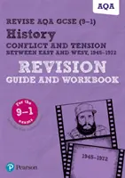 Pearson REVISE AQA GCSE (9-1) History Konflikt a napätie medzi Východom a Západom Revision Guide and Workbook - Pearson REVISE AQA GCSE (9-1) History Conflict and tension between East and West Revision Guide and Workbook