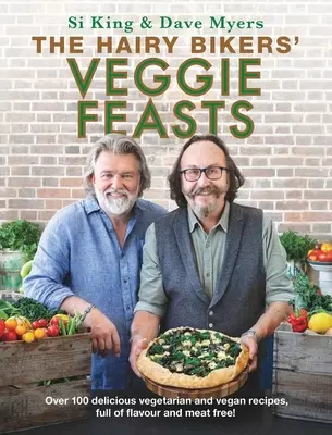 Zeleninové hody Hairy Bikers - The Hairy Bikers' Veggie Feasts