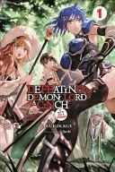 Poraziť Pána démonov je hračka (Ak máš Ringer), zv. 1 - Defeating the Demon Lord's a Cinch (If You've Got a Ringer), Vol. 1