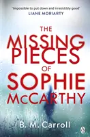 Chýbajúce kúsky Sophie McCarthy - Missing Pieces of Sophie McCarthy