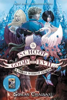 Škola dobra a zla #2: Svet bez princov - The School for Good and Evil #2: A World Without Princes