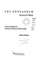 Enneagram v láske a práci: Enneagram: porozumieť svojim intímnym a pracovným vzťahom - The Enneagram in Love and Work: Understanding Your Intimate and Business Relationships