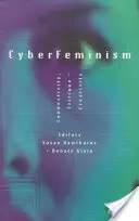 Kyberfeminizmus - Cyberfeminism