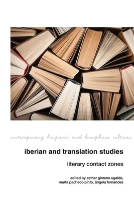 Pyrenejské a prekladateľské štúdie: Literárne kontaktné zóny - Iberian and Translation Studies: Literary Contact Zones