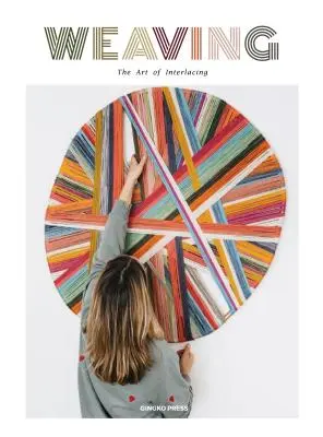 Utkané dohromady: Tkáči a ich príbehy - Woven Together: Weavers & Their Stories