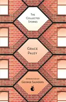 Zbierka príbehov Grace Paleyovej - Collected Stories of Grace Paley