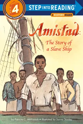 Amistad: Príbeh otrokárskej lode - Amistad: The Story of a Slave Ship
