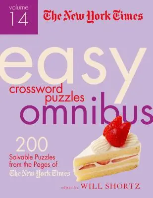 The New York Times Easy Crossword Puzzle Omnibus, zväzok 14: 200 riešiteľných hádaniek zo stránok New York Times - The New York Times Easy Crossword Puzzle Omnibus Volume 14: 200 Solvable Puzzles from the Pages of the New York Times