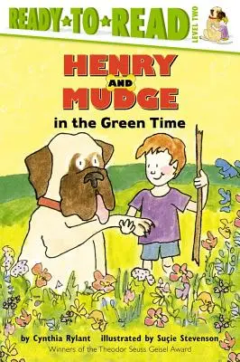 Henry a Mudge v zelenom čase - Henry and Mudge in the Green Time