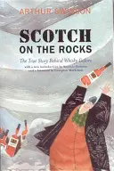 Scotch on the Rocks - Pravdivý príbeh o whisky Galore - Scotch on the Rocks - The True Story Behind Whisky Galore