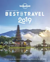 Lonely Planet Best in Travel 2019 - Lonely Planet's Best in Travel 2019