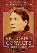 Viktoriánski trestanci - Victorian Convicts