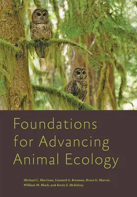 Základy pre rozvoj ekológie živočíchov - Foundations for Advancing Animal Ecology