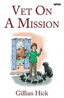 Veterinár na misii - Vet on a Mission