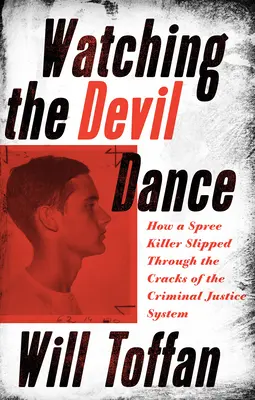 Sledovanie diablovho tanca - Watching the Devil Dance