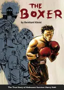 The Boxer: Skutočný príbeh Harryho Hafta, ktorý prežil holokaust - The Boxer: The True Story of Holocaust Survivor Harry Haft