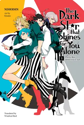 Klub detektívov Pretty Boy: The Dark Star That Shines for You Alone - Pretty Boy Detective Club: The Dark Star That Shines for You Alone
