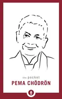 Vrecková Pema Chdrn - The Pocket Pema Chdrn