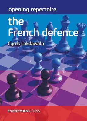 Repertoár otvorení: Francúzska obrana - Opening Repertoire: The French Defence
