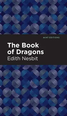 Kniha o drakoch - The Book of Dragons