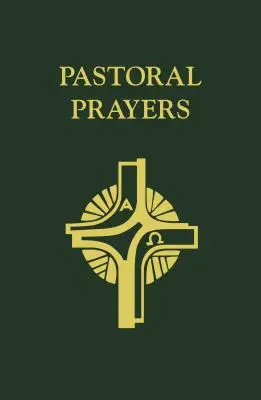 Pastoračné modlitby - Pastoral Prayers