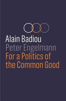Za politiku spoločného dobra - For a Politics of the Common Good
