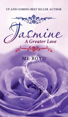 Jasmína: Jasmín: Väčšia láska - Jasmine: A Greater Love