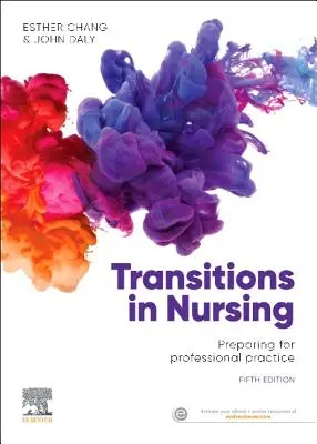 Transitions in Nursing - Príprava na profesionálnu prax - Transitions in Nursing - Preparing for Professional Practice