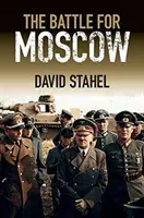 Bitka o Moskvu - The Battle for Moscow