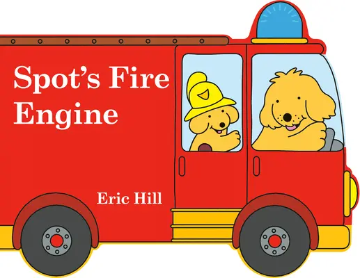 Spotovo hasičské auto - Spot's Fire Engine