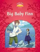 Klasické rozprávky: Veľké dieťa Finn Úroveň pre začiatočníkov 2 - Classic Tales: Big Baby Finn Beginner Level 2