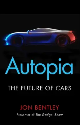 Autopia: Budúcnosť automobilov - Autopia: The Future of Cars