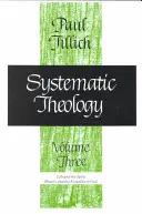 Systematická teológia, zväzok 3 - Systematic Theology, Volume 3
