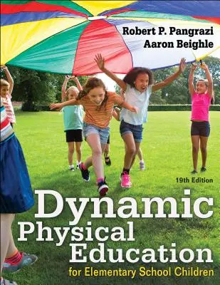 Dynamická telesná výchova pre deti na základných školách - Dynamic Physical Education for Elementary School Children