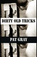 Špinavé staré triky - Dirty Old Tricks