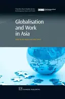Globalizácia a práca v Ázii - Globalisation and Work in Asia