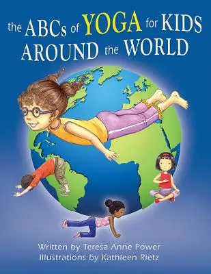 ABC jogy pre deti z celého sveta - The ABCs of Yoga for Kids Around the World