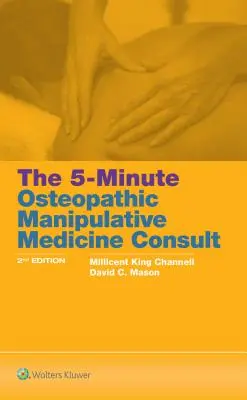 Päťminútová konzultácia v oblasti osteopatickej manipulatívnej medicíny - The 5-Minute Osteopathic Manipulative Medicine Consult