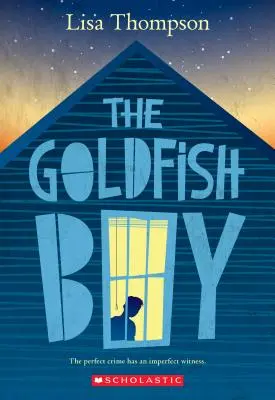 Chlapec Zlatá rybka - The Goldfish Boy
